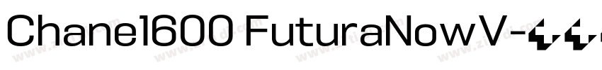 Chane1600 FuturaNowV字体转换
